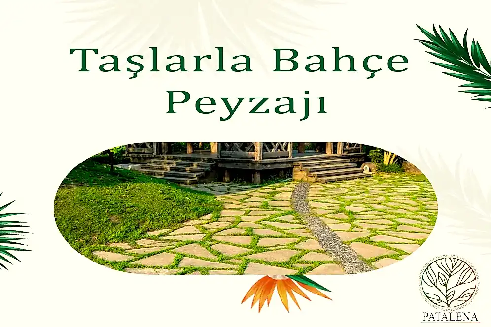 Taşlarla Bahçe Peyzajı